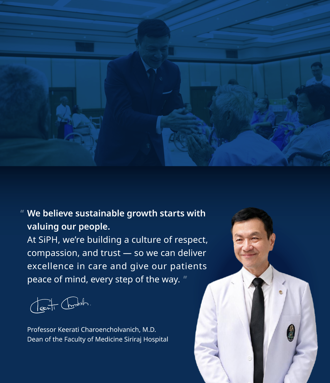 Dean of the Faculty of Medicine Siriraj Hospital